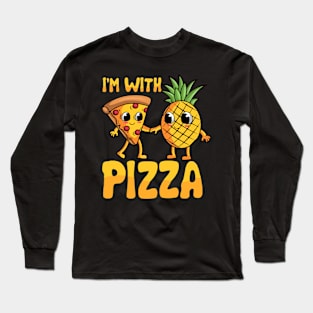 Pizza with pineapple Long Sleeve T-Shirt